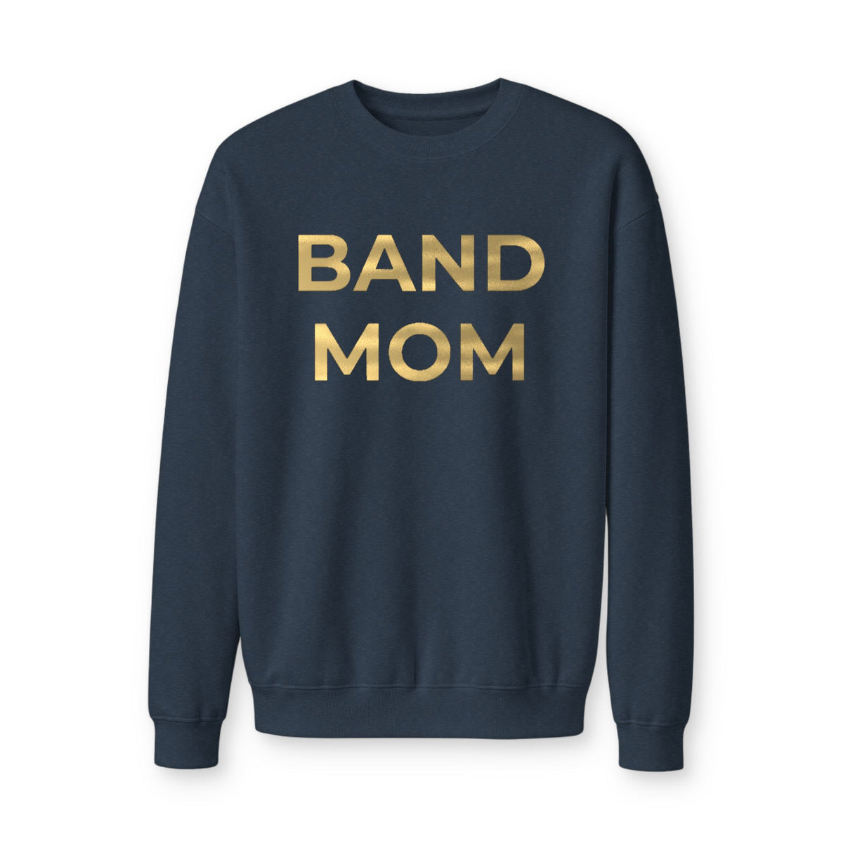 Band Mom Gold Foil Crewneck Sweatshirt Sea Blue