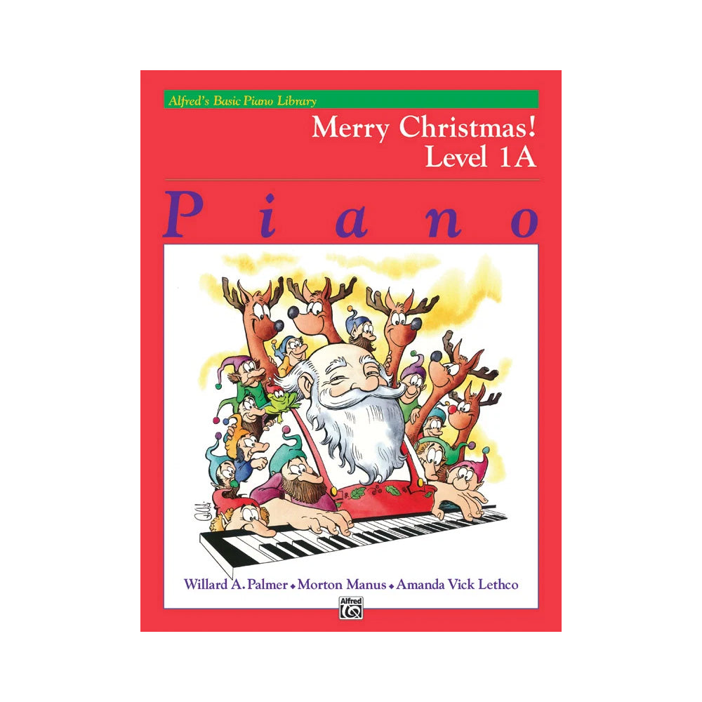 Alfred's Basic Piano Library: Merry Christmas!