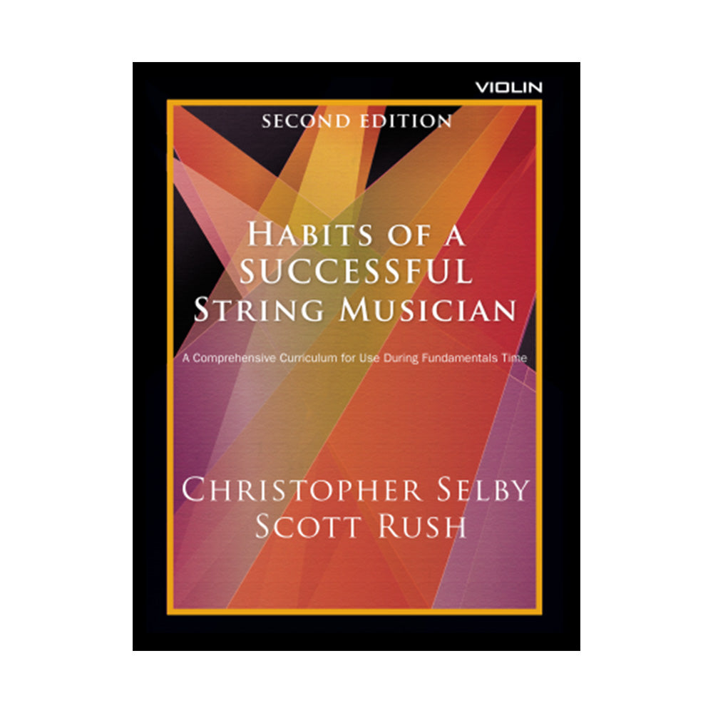 Habits of a Successful String Musician – Second Edition