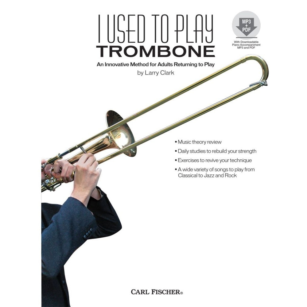 I Used to Play Trombone