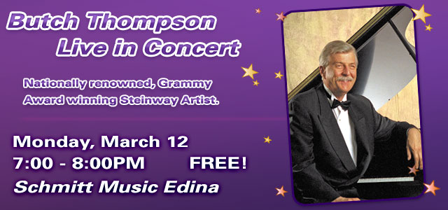 Steinway Artist Butch Thompson Live in Concert at Schmitt Music Edina