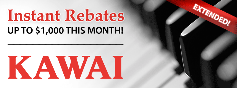 Kawai Instant Rebates EXTENDED through June!