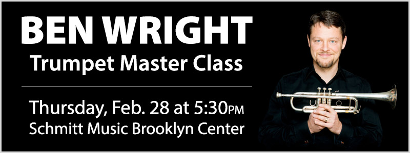 Trumpet Master Class with Ben Wright | Brooklyn Center, MN