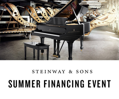 Steinway & Sons Grand Piano, Summer Financing Event