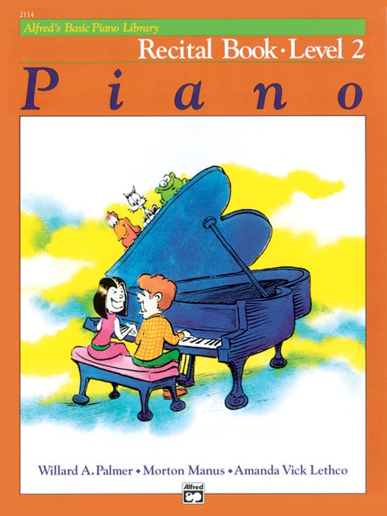 Alfred's Basic Piano Library - Recital Book – Schmitt Music