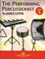 Performing Percussionist - Book 1 by James Coffin