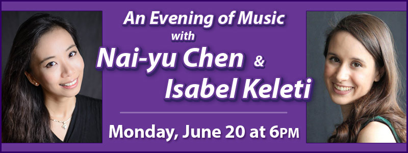 Pianists Nai-yu Chen and Isabel Keleti in concert at Monday, June 20, 2016