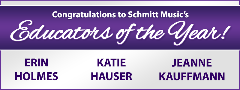 Congratulations to Schmitt Music’s 2021 Educators of the Year!
