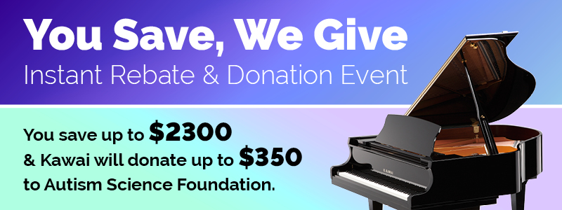 Kawai Instant Rebates up to $2300 – You Save We Give!