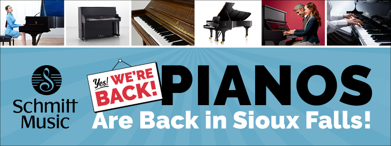 Piano department NOW OPEN at Schmitt Music Sioux Falls!