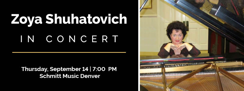 Steinway Artist Zoya Shuhatovich in Concert at Schmitt Music Denver