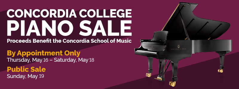 Concordia College Piano Sale, May 16 - May 19